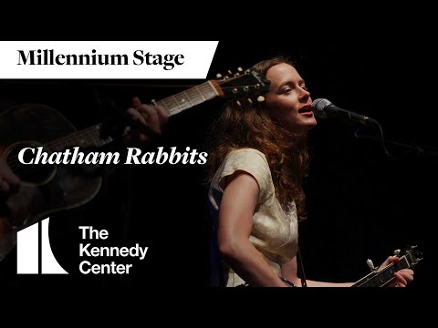 Chatham Rabbits - Millennium Stage (November 8, 2024)