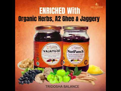 Ayurvedic Superfood Vajayu for Men & NariPanch for Female also in Australian Market | Deep Ayurveda