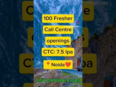 100 Fresher call centre jobs | Salary 7 lpa #fresherjobs #freshersjobs #noidajobs #delhincrjob