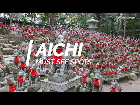 All about Aichi - Must see spots in Aichi | Japan Travel Guide