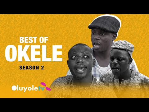 BEST OF OKELE SEASON 2 [crazy Edition]