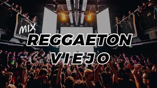 Mix REGGAETON VIEJO (Old School) // Daddy Yankee, Plan B, Don Omar, Calle 13, Y MÁS // Dj RuLoX