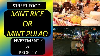 roadside food india | mint rice | street food business ideas | roadside food business | street food