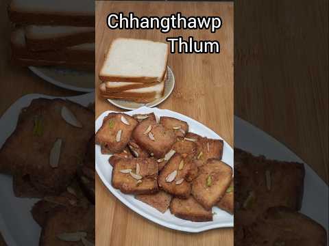 Chhangthawp Hlui Tui Taka Siamdan/Leftover Bread Recipe#mizo eisiam