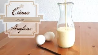 Easy and Delicious Creme Anglaise | Vanilla Custard Sauce