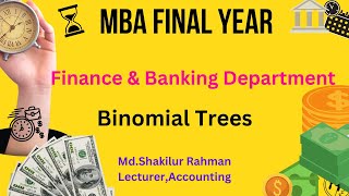 MBA || Financial Derivatives || Binomial Trees || #Lecture37 #shakilsir