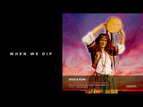 Premiere: Dole & Kom - La Cantadora ft. Cristina Escamilia Garces [House Music With Love]