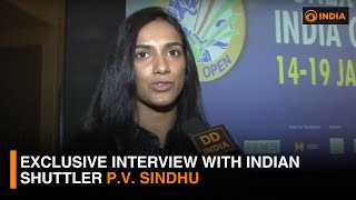 Exclusive interview with Indian shuttler P.V. Sindhu | DD India