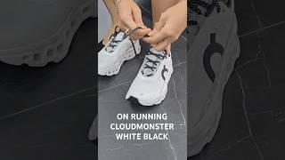 ON RUNNING CLOUDMONSTER WHITE BLACK #oncloudmonster #oncloudoriginal #sneakers #sneakersaddict