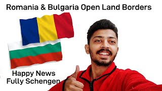 Romania & Bulgaria to Enter Schengen via Land Borders on January 1, 2025 || Good News