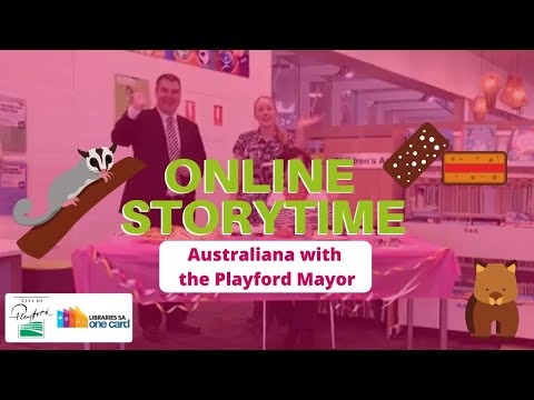 Online Storytime  with Kath and Ellie: Australiana with City of Playford Mayor