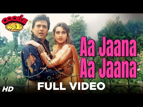 Aa Jaana Aa Jaana | Coolie No. 1 | Govinda & Karisma Kapoor | Kumar Sanu & Alka Yagnik | 90's Hits