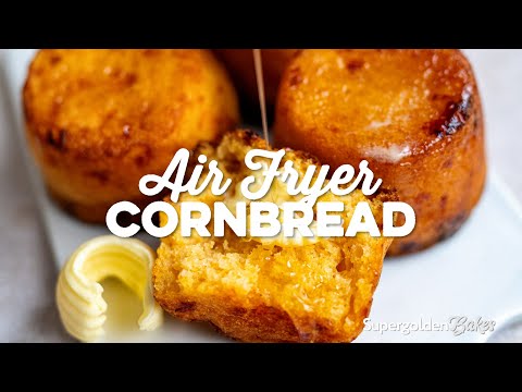 Air Fryer Cornbread Recipe | Supergolden Bakes