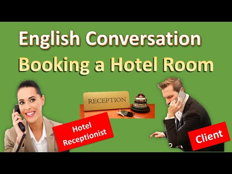 English conversation: Booking a hotel room