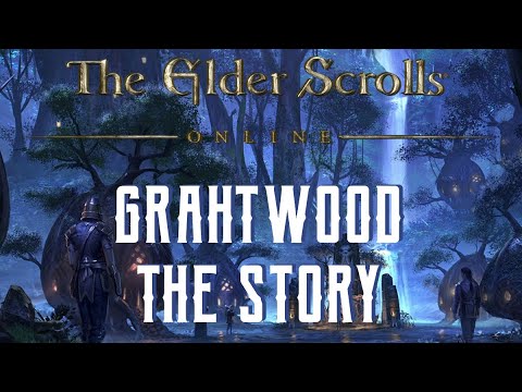 Grahtwood Story Recap - The Elder Scrolls Online Aldmeri Dominion