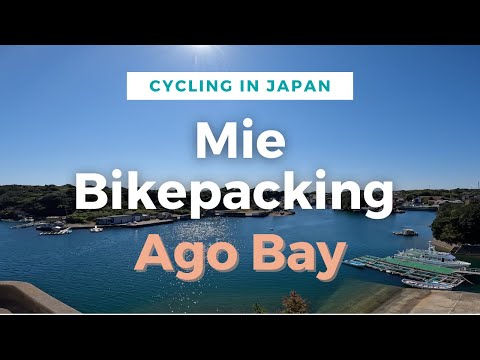 Bikepacking trip - Ago Bay [4K]