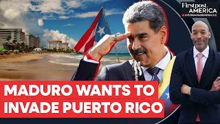 Nicolas Maduro Proposes to "Liberate" Puerto Rico With Brazil's Help | Firstpost America