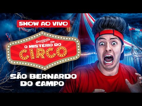 SHOW ENALDINHO E O MISTERIO DO CIRCO AO VIVO!