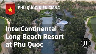 Staying at InterContinental Phu Quoc Long Beach Resort