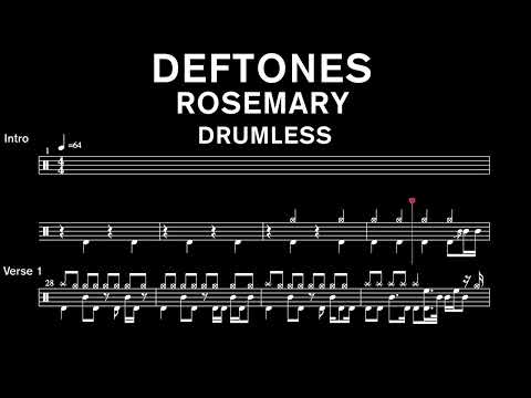 Deftones - Rosemary - Drumless (with scrolling drum score)