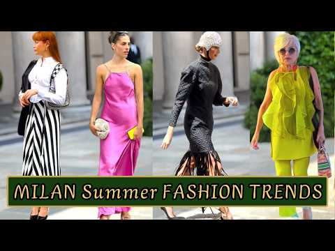 Milan Summer Fashion Trends. Gorgeous Italian Street Style