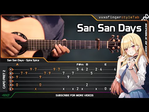 My Dress-up Darling OP - Sansan Days - Fingerstyle Guitar Cover