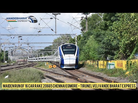 Maiden Run of 16 Car Rake | 20665 Chennai Egmore-Tirunelveli Vande Bharat Express | Southern Railway