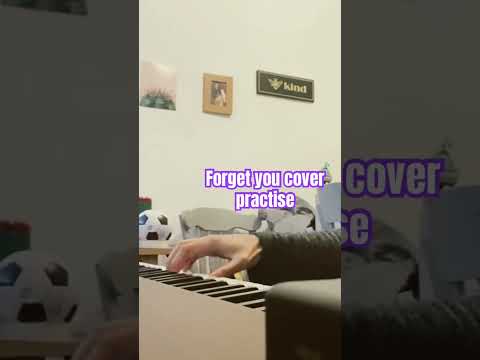 Forget you cover practise #intermediatepiano #pianocoversongs