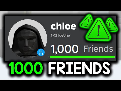 Roblox INCREASED The Friend Limit to 1000...