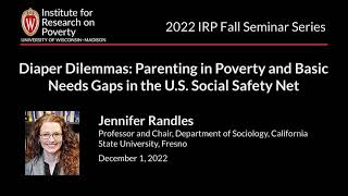 Diaper Dilemmas: Parenting in Poverty and Basic Needs Gaps in the U.S. Social Safety Net