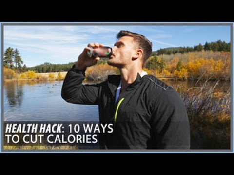 10 ways to Cut Calories: Health Hacks- Thomas DeLauer