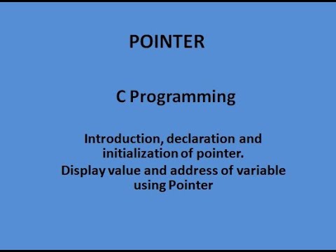 Pointer-Lecture 1-How to Intro, declaration & initialization. Display value & address using pointers