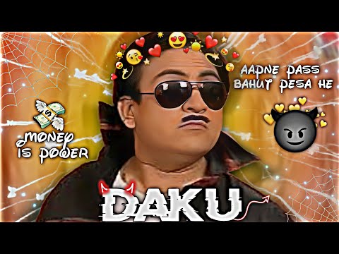 DAKU - DILIP JOSHI AKA JETHALAL | jethalal Daku Status | Dilip Joshi Edit Daku Song