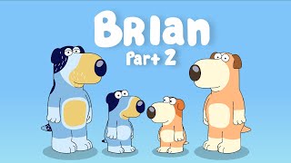 Bluey But Its Brian From Family Guy Part 2