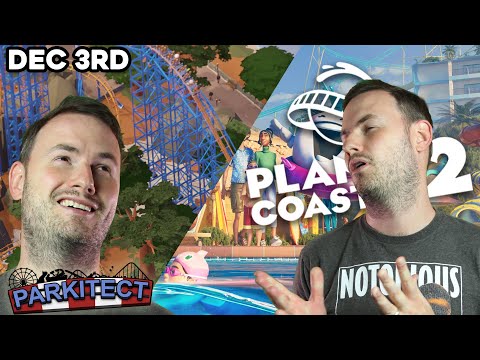 Planet Coaster 2 & Parkitect!