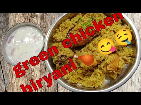 Green Chicken Biryani 🍗😋|How To Make Green Chicken Biryani🍗|Coriander Mint 🌿Chicken Biryani🍗😋🤤#yummy