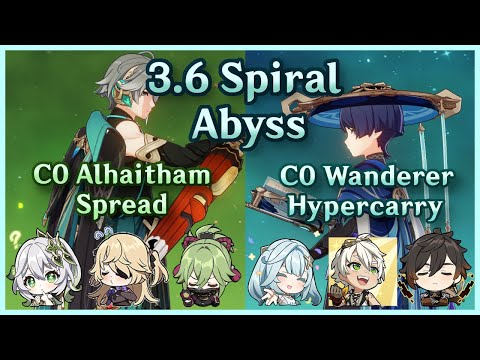 F2P C0 Alhaitham Spread + C0 Wanderer C3 Faruzan Hypercarry | 3.6 Spiral Abyss | Floor 12 Continuous