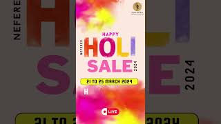 "Neferex Holi Sale Extravaganza: Grab Your Festive Favorites!" #hair #youtubeshorts #holisale