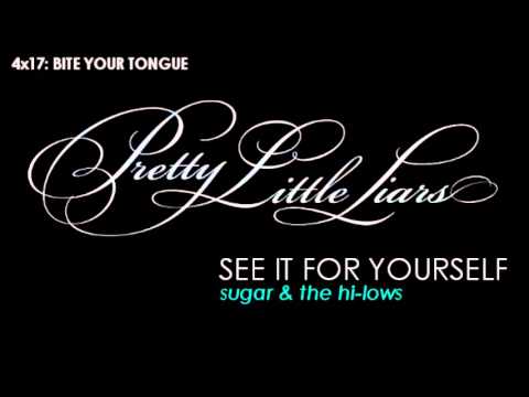 PLL 4x17 See It For Yourself - Sugar & The Hi Lows