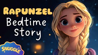 MAGICAL Bedtime Story 🏰 RAPUNZEL 🏰 Picture Book Read Aloud