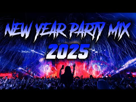 NEW YEAR EDM Music Mix 2025 🎧 EDM Remixes of Popular Songs 🎧 Bass Boosted & Future Bass Music