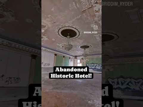 Abandoned Historic Hotel! #abandoned #abandonedplaces #exploring #foryou #urbex #viral