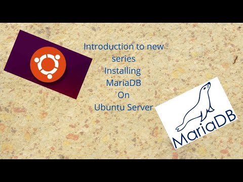 Introduction Installing Ubuntu Server and MariaDB