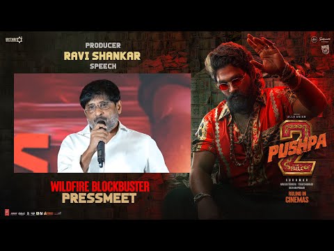 Ravi Shankar Speech at PUSHPA 2 - WILDFIRE BLOCKBUSTER SUCCESS PRESS MEET | Allu Arjun | Sukumar