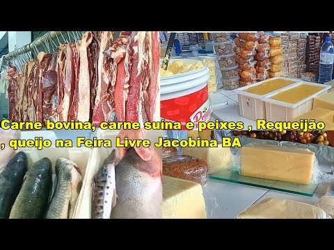 Carne bovina, carne suína e peixes  na Feira Livre Jacobina BA