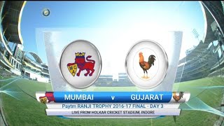 Mumbai Vs Gujarat Paytm Ranji Trophy Full Final Match Highlight Day3 2016-17 #ranjitrophy #teamclub