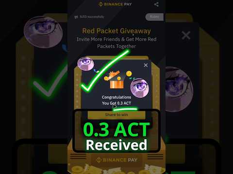 Received 0.3 ACT || Binance Red Packet Giveaway QR Code || Scan QR Code and Earn Free Crypto