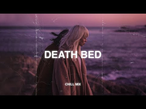 Death Bed (slowed + reverb) ♫ Sad songs that make you cry ~ Slowed sad songs to listen to at night#8