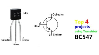 Top 4 Electronics Projects using BC547 Transistor