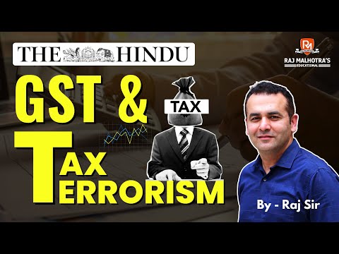 GST & Tax Terrorism | Current Affairs Through Newspaper | By - Raj Sir